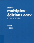 Atelier Multiples-Editions ECAV